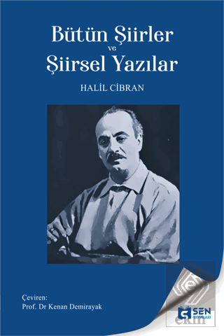 Bütün Şiirler ve Şiirsel Yazılar