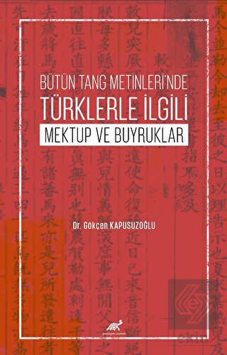 Bütün Tang Metinleri'nde Türklerle İlgili Mektup v