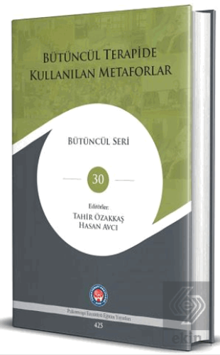 Bütüncül Terapide Kullanılan Metaforlar