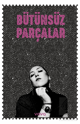 Bütünsüz Parçalar