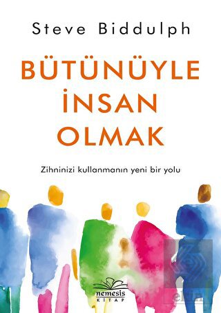 Bütünüyle İnsan Olmak