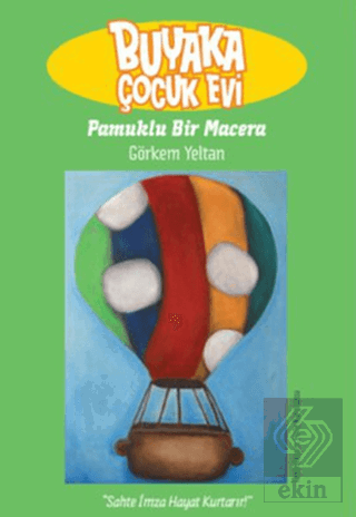 Buyaka Çocuk Evi 2 - Pamuklu Bir Macera