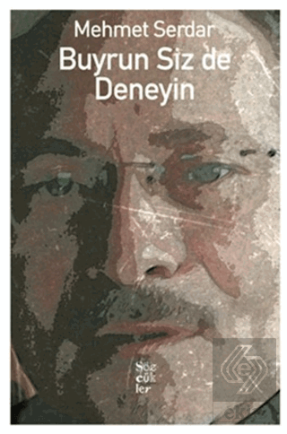 Buyrun Siz de Deneyin