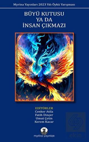 Büyü Kutusu ya da İnsan Çıkmazı