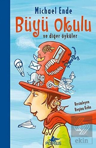 Büyü Okulu ve Diğer Öyküler