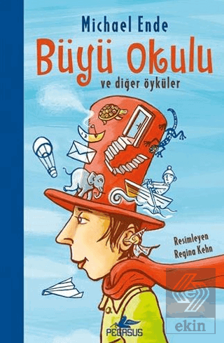 Büyü Okulu ve Diğer Öyküler