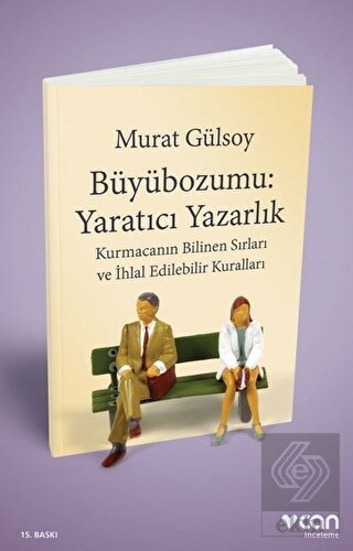 Büyübozumu: Yaratıcı Yazarlık
