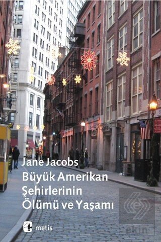 Büyük Amerikan Şehirlerinin Ölümü ve Yaşamı