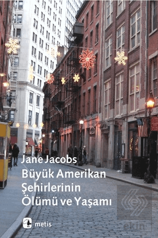 Büyük Amerikan Şehirlerinin Ölümü ve Yaşamı