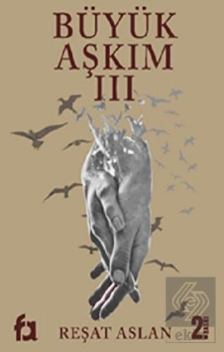 Büyük Aşkım 3
