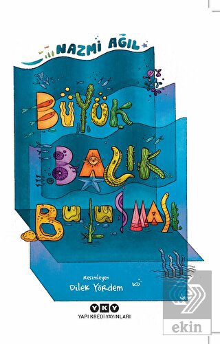 Büyük Balık Buluşması