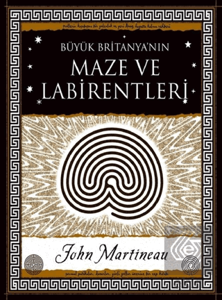 Büyük Britanya\'nın Maze ve Labirentleri