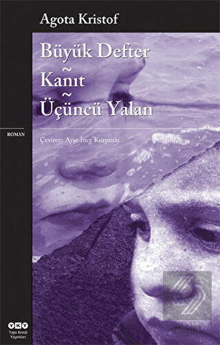 Büyük Defter - Kanıt - Üçüncü Yalan