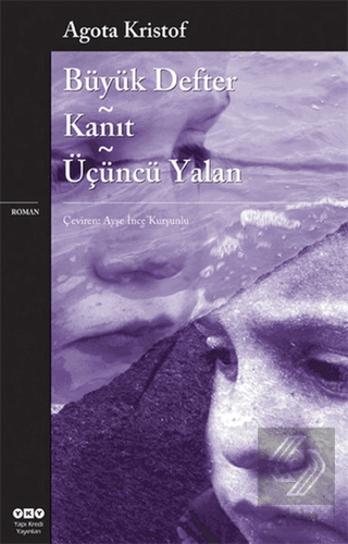 Büyük Defter - Kanıt - Üçüncü Yalan