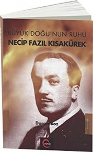 Büyük Doğu\'nun Ruhu