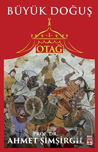 Büyük Doğuş - Otağ 1