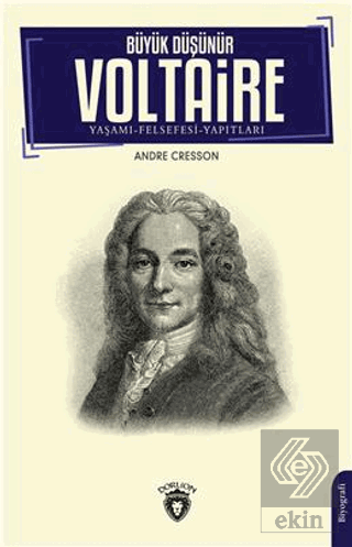 Büyük Düşünür Voltaire