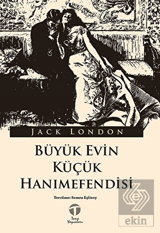 Büyük Evin Küçük Hanımefendisi