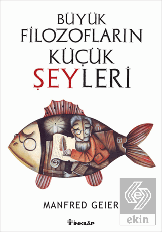 Büyük Filozofların Küçük Şeyleri