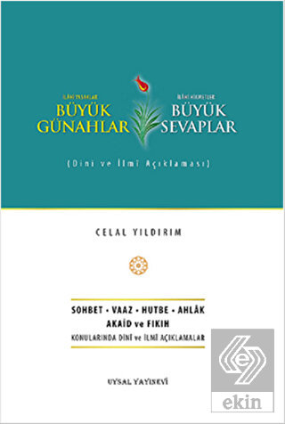 Büyük Günahlar Büyük Sevaplar