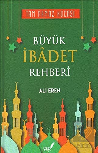 Büyük İbadet Rehberi