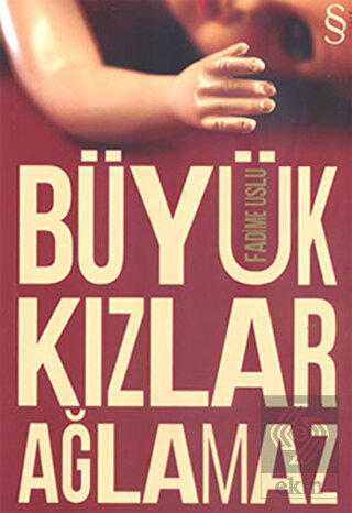 Büyük Kızlar Ağlamaz