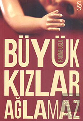 Büyük Kızlar Ağlamaz