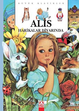 Büyük Klasikler - Alis Harikalar Diyarında