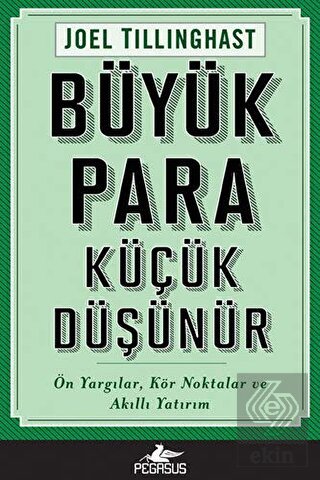 Büyük Para Küçük Düşünür