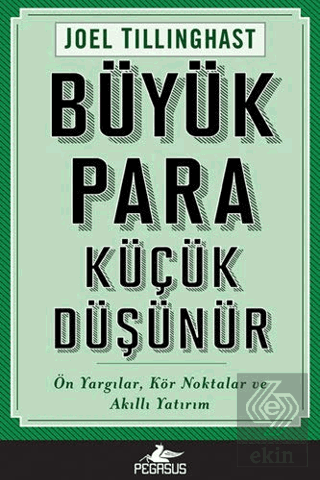 Büyük Para Küçük Düşünür