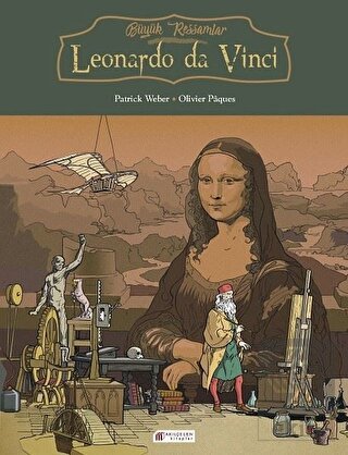 Büyük Ressamlar: Leonardo da Vinci