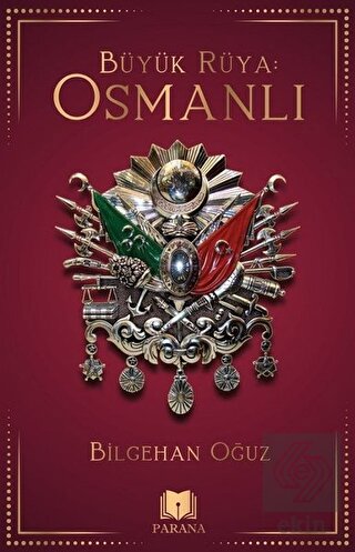 Büyük Rüya: Osmanlı