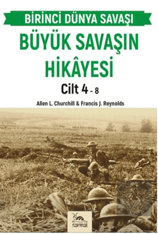 Büyük Savaşın Hikayesi Cilt 4