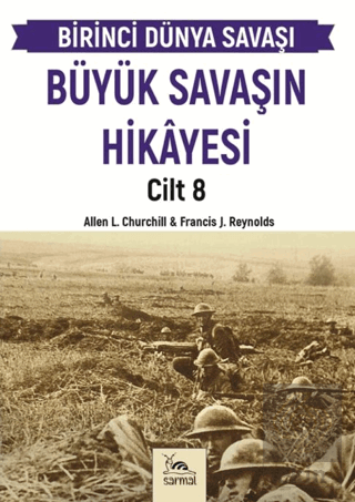 Büyük Savaşın Hikayesi Cilt 8