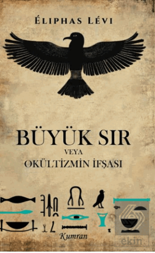 Büyük Sır Veya Okültizmin İfşası