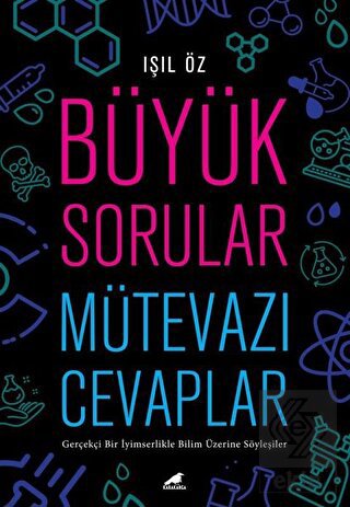 Büyük Sorular Mütevazı Cevaplar