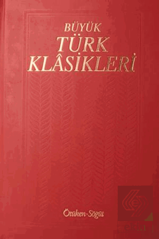 Büyük Türk Klasikleri Cilt 4