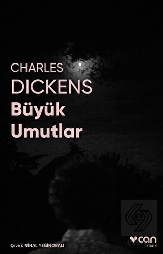 Büyük Umutlar (Fotoğraflı Klasikler)