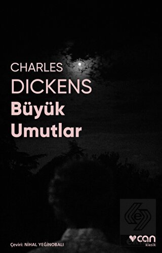 Büyük Umutlar (Fotoğraflı Klasikler)