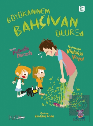 Büyükannem Bahçıvan Olursa