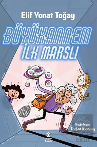 Büyükannem İlk Marslı