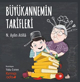 Büyükannemin Tarifleri