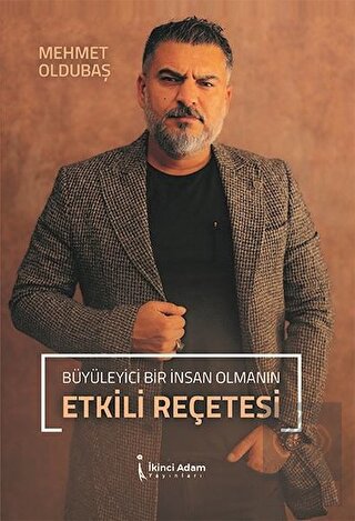 Büyüleyici Bir İnsan Olmanın Etkili Reçetesi