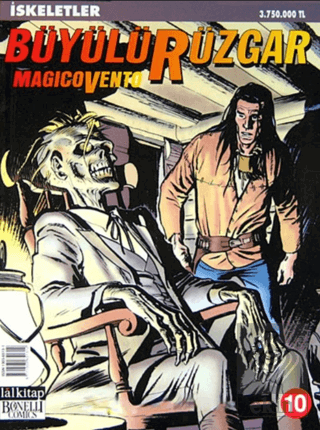 Büyülü Rüzgar Sayı: 10 - İskeletler