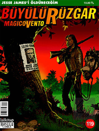 Büyülü Rüzgar Sayı: 119 Jesse James\'i Öldüreceğim