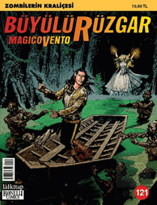Büyülü Rüzgar Sayı: 121 Zombilerin Kraliçesi