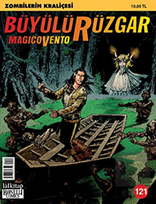 Büyülü Rüzgar Sayı: 121 Zombilerin Kraliçesi