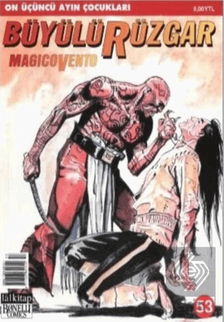 Büyülü Rüzgar Sayı: 53 Magicovento On Üçüncü Ayın