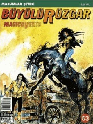 Büyülü Rüzgar Sayı: 63 Masumlar Çetesi