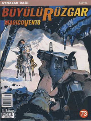 Büyülü Rüzgar Sayı: 73 Aynalar Dağı
